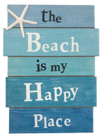 Load image into Gallery viewer, The Beach Is My Happy Place Beach Sign Beach Themed Decor For Home And Bathroom Nautical Wall Decor Wooden Sea Ocean Plaques