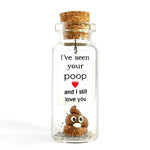 Load image into Gallery viewer, Cute Girlfriend and Boyfriend Gifts Personalized Anniversary Present for Her Him Custom Birthday Gift Idea for Women Men (Brown Poop I've Seen Your Poop and I Still Love You Gift Bottle)