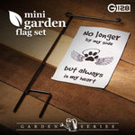 Load image into Gallery viewer, Garden Flag No Longer by My Side but Always in My Heart 4x8 Inch Angelic