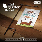 Load image into Gallery viewer, Garden Flag and Stand Dogs are My Favorite People 4x8 Inch Printed Blockout