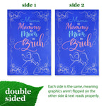 Load image into Gallery viewer, G128 Garden Flag Happy Mother's Day Decoration Mama to Mommy to Mom to Bruh Double Sided 12x18 Blockout Fabric  Outdoor Seasonal Holiday Home Yard Decor
