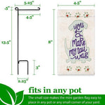 Load image into Gallery viewer, G128 Garden Flag &amp; Stand You Make My Tail Wag Cute Dog  4x8 Inch  Printed Blockout Polyester